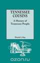 Tennessee Cousins, Worth S. Ray 