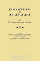 Early Settlers of Alabama, with Notes and Genealogies by His Granddaughter Elizabeth Saunders Blair Stubbs, James E. Saunders 