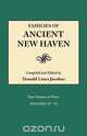 Families of Ancient New Haven. Originally published as "New Haven Genealogical Magazine", Volumes I-VIII [1922-1932] and Cross-Index Volume [1939]. Nine Volumes in Three. Volume II (Volumes IV-VI), 