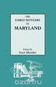 The Early Settlers of Maryland, Gust Skordas 
