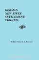 German New River Settlement, U. S. A. Heavener 