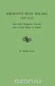 Emigrants from Ireland, 1847-1852, Eilish Ellis 