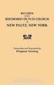 Records of the Reformed Dutch Church of New Paltz, New York, Reformed Dutch Church 