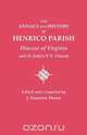 Annals and History of Henrico Parish, Diocese of Virginia, and St. John