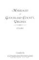 Marriages of Goochland County, Virginia, 1733-1815, Kathleen Booth Williams 