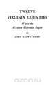 Twelve Virginia Counties, John H. Gwathmey 