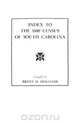 Index to the 1800 Census of South Carolina, Holcomb 