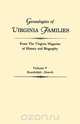 Genealogies of Virginia Families from The Virginia Magazine of History and Biography. In five volumes. Volume V, Virginia 