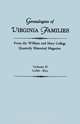 Genealogies of Virginia Families from the William and Mary College Quarterly Historical Magazine. In Five Volumes. Volume II, Virginia 