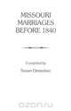 Missouri Marriages Before 1840, Susan Ormesher 