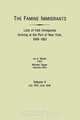 The Famine Immigrants. Lists of Irish Immigrants Arriving at the Port of New York, 1846-1851. Volume II, July 1847-June 1848, 