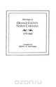 Marriages of Orange County, North Carolina, 1779-1868, Brent Holcomb 