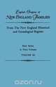 English Origins of New England Families. From The New England Historical and Genealogical Register. First Series, in Three Volumes. Volume III, New England 
