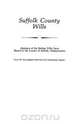 Suffolk County Wills, New The New England Historical and Gen 