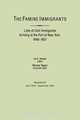 The Famine Immigrants. Lists of Irish Immigrants Arriving at the Port of New York, 1846-1851. Volume IV, April 1849-September 1849, 