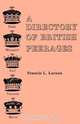 A Directory of British Peerages, Francis L. Leeson 