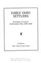 Early Ohio Settlers Purchasers of Land in Southwestern Ohio, 1800-1840, Berry 