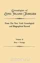 Genealogies of Long Island Families, from The New York Genealogical and Biographical Record. In Two Volumes. Volume II, Long Island 