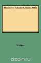 History of Athens County, Ohio, Lawrie Walker 