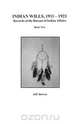 Indian Wills, 1911-1921. Records of the Bureau of Indian Affairs, Jeff Bowen 