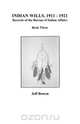 Indian Wills, 1911-1921. Records of the Bureau of Indian Affairs, Jeff Bowen 