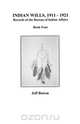Indian Wills, 1911 Co1921. Records of the Bureau of Indian Affairs, Jeff Bowen 