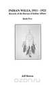 Indian Wills, 1911-1921. Records of the Bureau of Indian Affairs, Jeff Bowen 