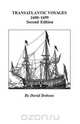Transatlantic Voyages, 1600-1699. Second Edition, Kit Dobson 