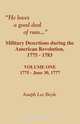 He Loves a Good Deal of Rum. Military Desertions During the American Revolution. Volume One, Joseph Lee Boyle 