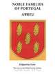 Noble Familiesof Portugal/ Abreu, Luis Pontes 