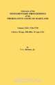 Abstracts of the Testamentary Proceedings of the Prerogative Court of Maryland. Volume XXI, Vernon L. Jr. Skinner 