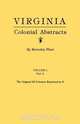 Virginia Colonial Abstracts. Volume I, Part A, Beverley Fleet 