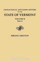 Genealogical and Family History of the State of Vermont. Volume II, Part A, Hiram Carleton 