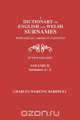 A Dictionary of English and Welsh Surnames, with Special American Instances. In Two Volumes. Volume II, Surnames J-Z, Charles Wareing Bardsley 