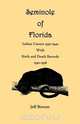 Seminole of Florida. Indian Census 1930-1940, with Birth and Death Records 1930-1938, Jeff Bowen 