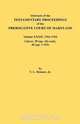 Abstracts of the Testamentary Proceedings of the Prerogative Court of Maryland. Volume XXXII, Jr. Vernon L. Skinner 