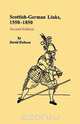 Scottish-German Links, 1550-1850. Second Edition, David Dobson 