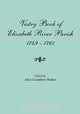 Vestry Book of Elizabeth River Parish, 1749-1761, 
