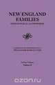New England Families. Genealogical and Memorial. 1913 Edition. In Four Volumes. Volume II, 