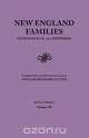 New England Families. Genealogical and Memorial. 1913 Edition. In Four Volumes. Volume III, 