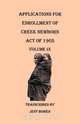 Applications for Enrollment of Creek Newborn, Act of 1905. Volume IX, 