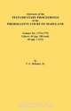 Abstracts of the Testamentary Proceedings of the Prerogative Court of Maryland. Volume XL, Jr. Vernon L. Skinner 
