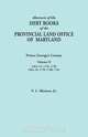 Abstracts of the Debt Books of the Provincial Land Office of Maryland, Vernon L. Jr. Skinner 
