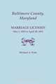Baltimore County, Maryland, Marriage Licenses, Michael A. Ports 