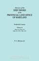 Abstracts of the Debt Books of the Provincial Land Office of Maryland. Frederick County, Volume II, Jr. Vernon L. Skinner 