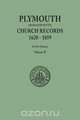 Plymouth Church Records, 1620-1859 [Massachusetts]. In Two Volumes. Volume II, in the City of New York New England Soc 