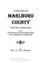 A History of Marlboro County [South Carolina]., J. A. W. Thomas 