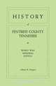 History of Fentress County, Tennessee. the Old Home of Mark Twain
