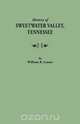 History of Sweetwater Valley, Tennessee, William B. Lenoir 
