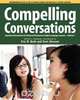 Compelling Conversations, Questions and Quotations for Advanced Vietnamese English Language Learners, Eric H. Roth 
